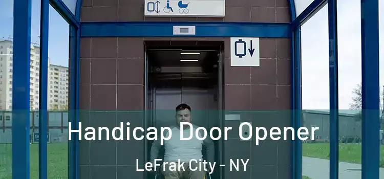 Handicap Door Opener LeFrak City - NY