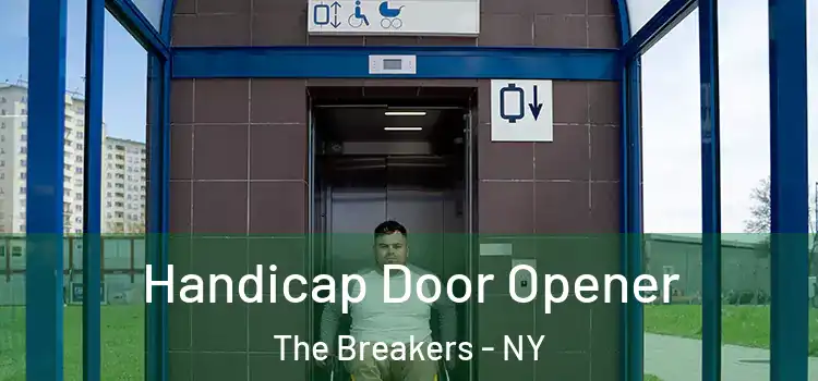 Handicap Door Opener The Breakers - NY