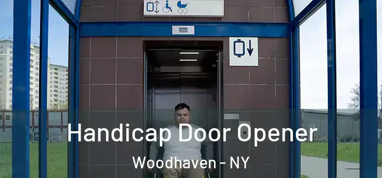 Handicap Door Opener Woodhaven - NY