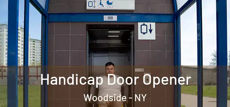  Handicap Door Opener Woodside - NY