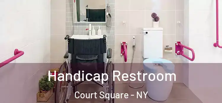 Handicap Restroom Court Square - NY
