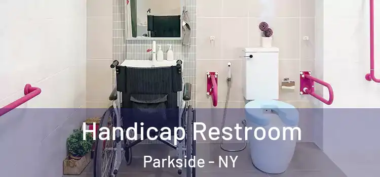 Handicap Restroom Parkside - NY