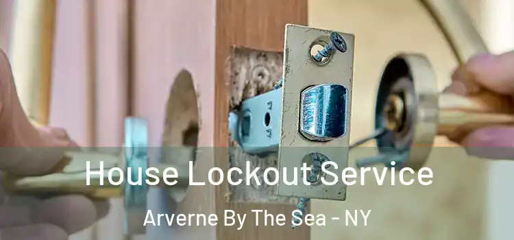 House Lockout Service Arverne By The Sea - NY