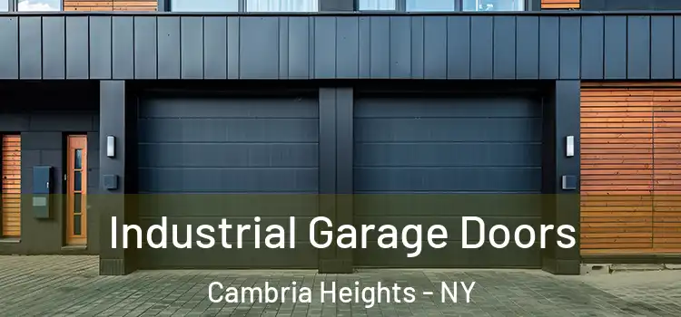  Industrial Garage Doors Cambria Heights - NY