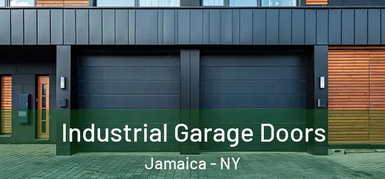  Industrial Garage Doors Jamaica - NY