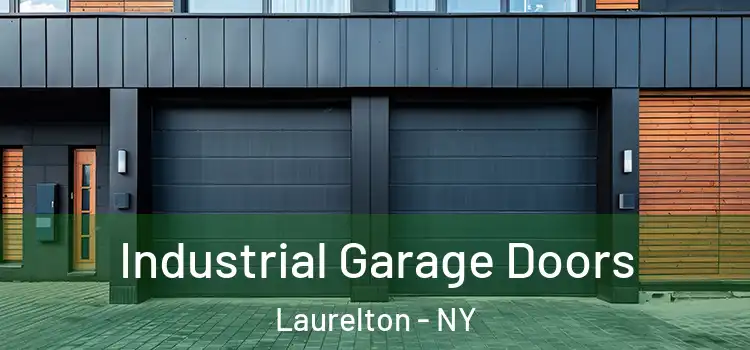  Industrial Garage Doors Laurelton - NY
