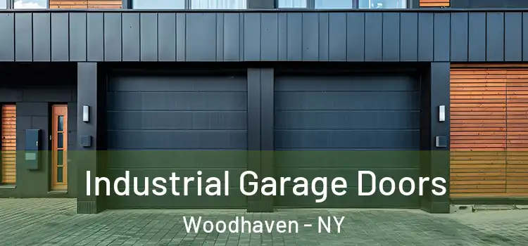  Industrial Garage Doors Woodhaven - NY