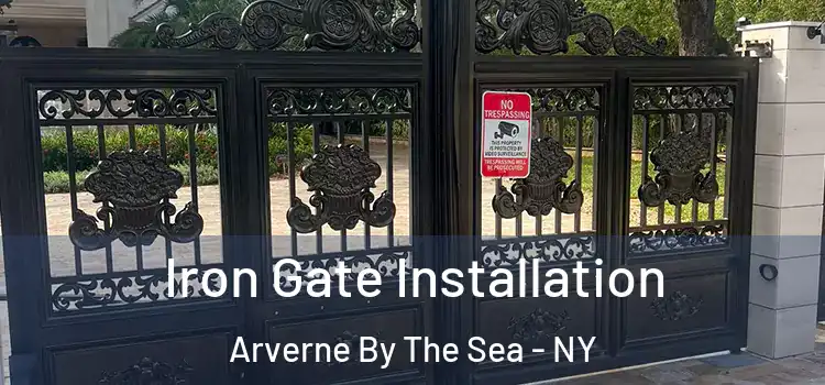 Iron Gate Installation Arverne By The Sea - NY