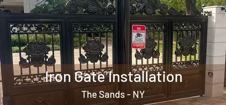 Iron Gate Installation The Sands - NY