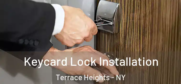 Keycard Lock Installation Terrace Heights - NY