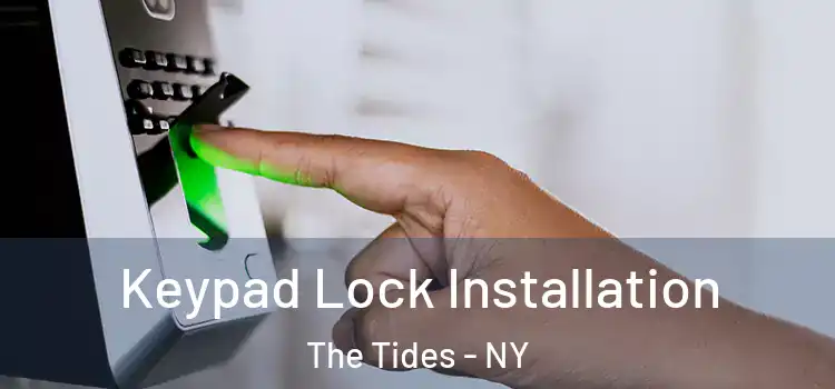 Keypad Lock Installation The Tides - NY