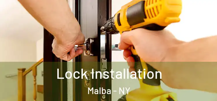 Lock Installation Malba - NY