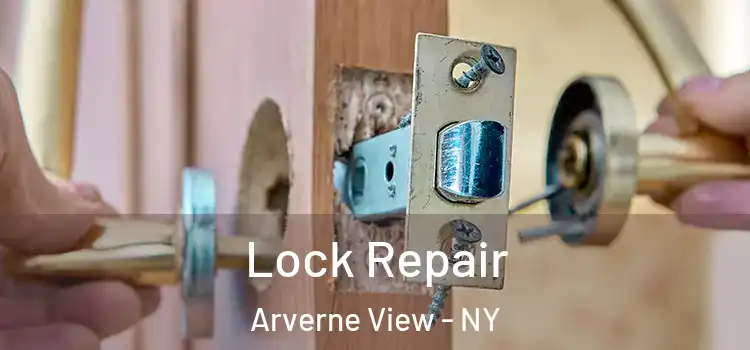 Lock Repair Arverne View - NY