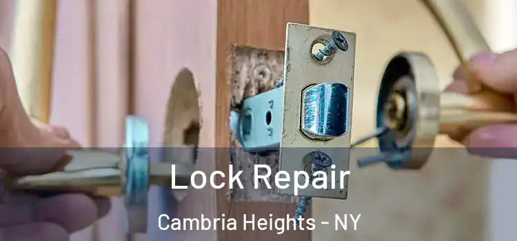 Lock Repair Cambria Heights - NY