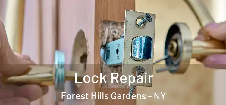 Lock Repair Forest Hills Gardens - NY