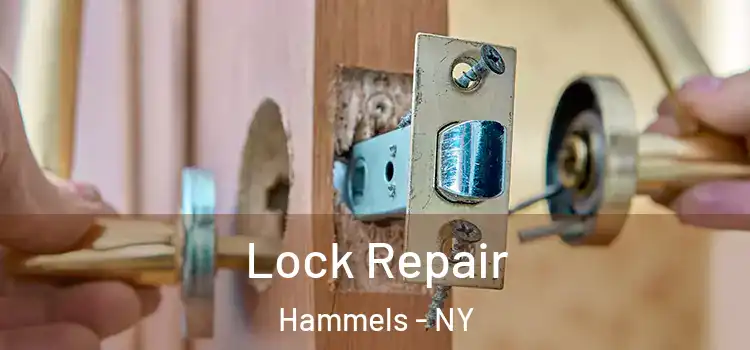 Lock Repair Hammels - NY
