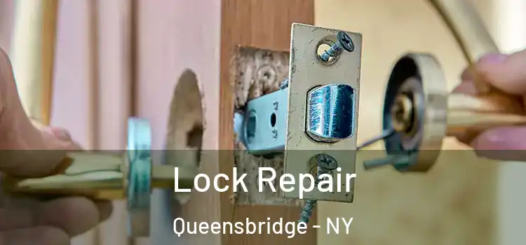 Lock Repair Queensbridge - NY