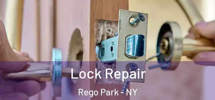Lock Repair Rego Park - NY
