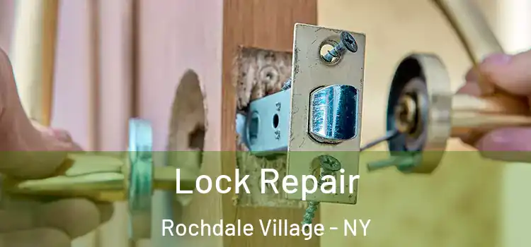 Lock Repair Rochdale Village - NY