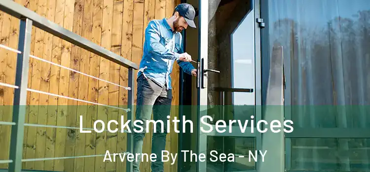 Locksmith Services Arverne By The Sea - NY