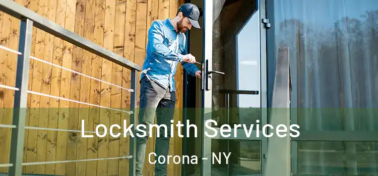 Locksmith Services Corona - NY