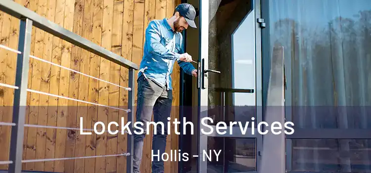 Locksmith Services Hollis - NY