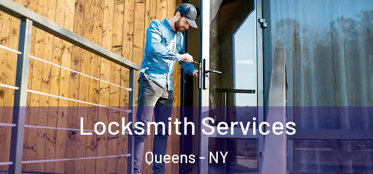 Locksmith Services Queens - NY