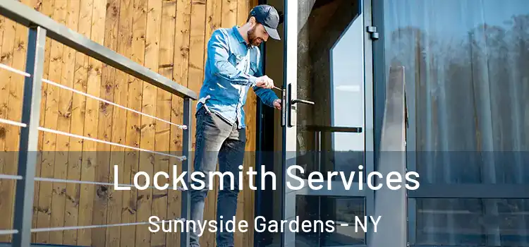 Locksmith Services Sunnyside Gardens - NY