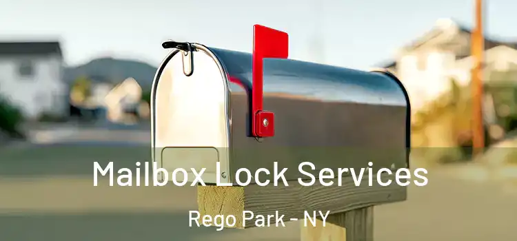 Mailbox Lock Services Rego Park - NY