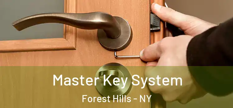  Master Key System Forest Hills - NY