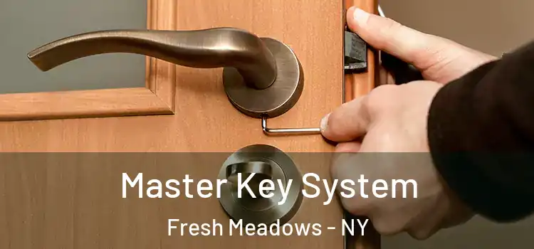  Master Key System Fresh Meadows - NY