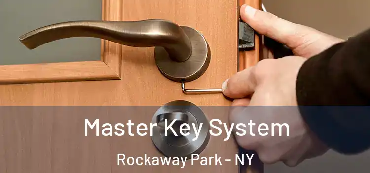 Master Key System Rockaway Park - NY