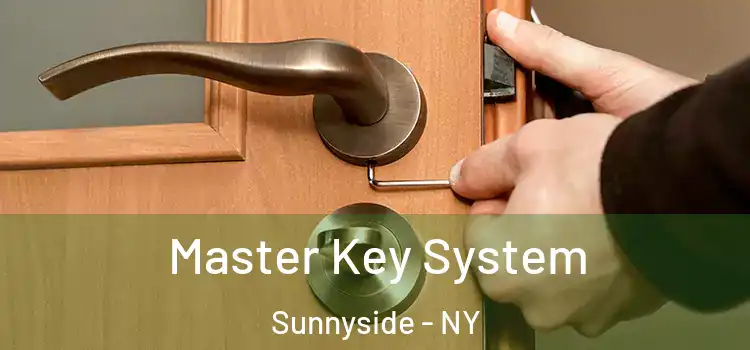  Master Key System Sunnyside - NY