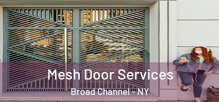Mesh Door Services Broad Channel - NY