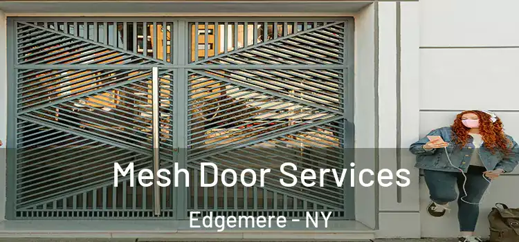  Mesh Door Services Edgemere - NY