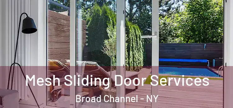  Mesh Sliding Door Services Broad Channel - NY