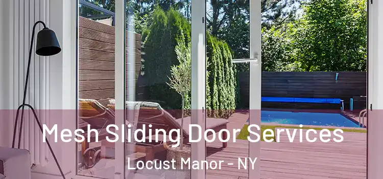  Mesh Sliding Door Services Locust Manor - NY