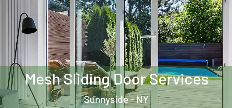  Mesh Sliding Door Services Sunnyside - NY
