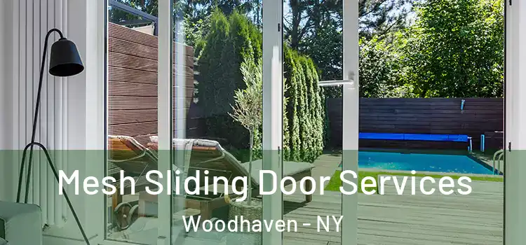 Mesh Sliding Door Services Woodhaven - NY