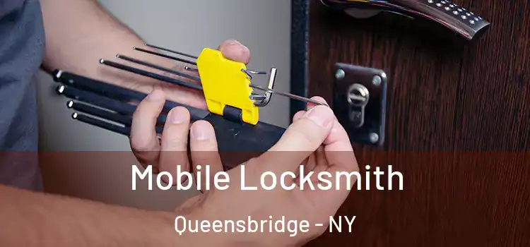 Mobile Locksmith Queensbridge - NY