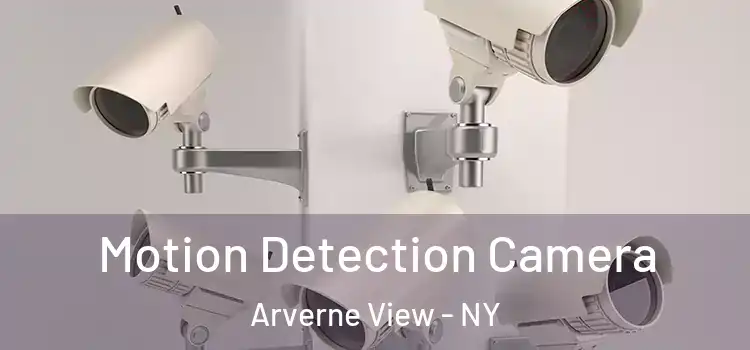  Motion Detection Camera Arverne View - NY