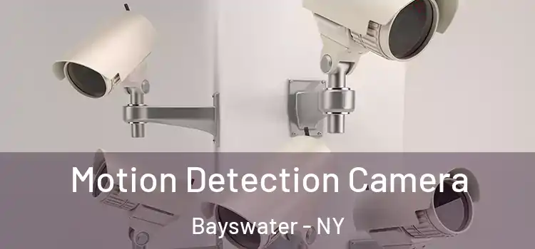  Motion Detection Camera Bayswater - NY