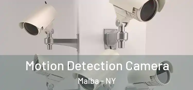  Motion Detection Camera Malba - NY