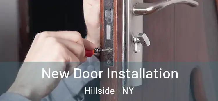 New Door Installation Hillside - NY