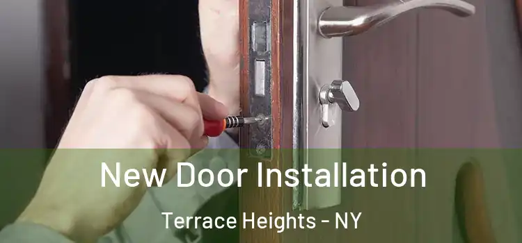 New Door Installation Terrace Heights - NY