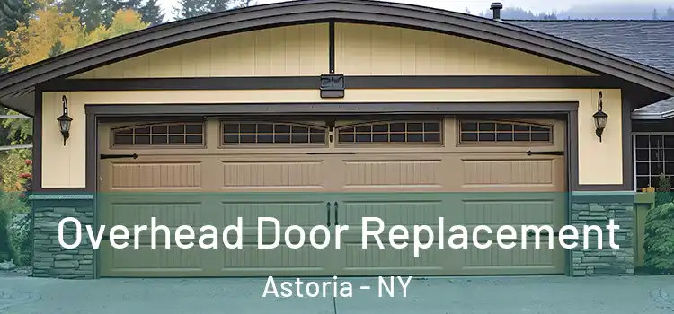  Overhead Door Replacement Astoria - NY