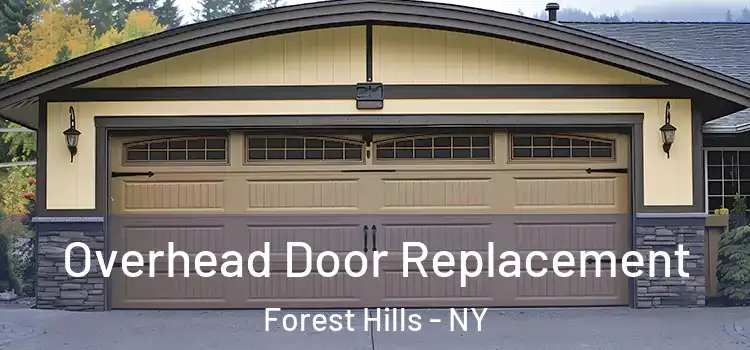  Overhead Door Replacement Forest Hills - NY