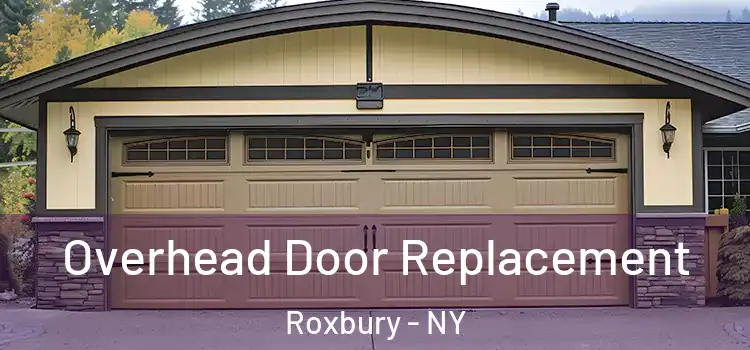  Overhead Door Replacement Roxbury - NY