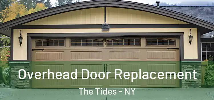  Overhead Door Replacement The Tides - NY