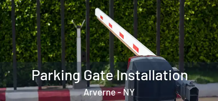 Parking Gate Installation Arverne - NY